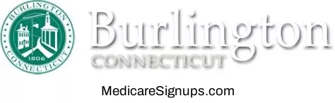 Enroll in a Burlington Connecticut Medicare Plan. Enroll in a Burlington Connecticut Medicare Plan.
