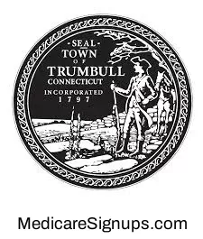 Enroll in a Trumbull Connecticut Medicare Plan.