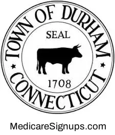 Enroll in a Durham Connecticut Medicare Plan.